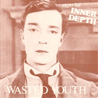 Wasted Youth - Inner depth front cover